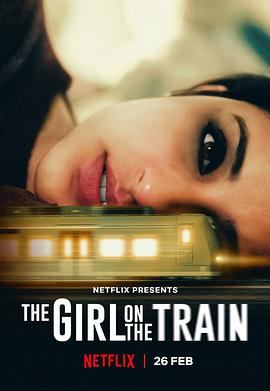 火车上的女孩2021在线观看-杰拉尔德影视