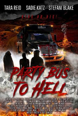 去地狱的派对巴士在线观看-杰拉尔德影视